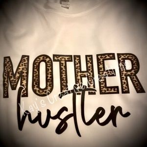 Mother Hustler Sublimation shirt